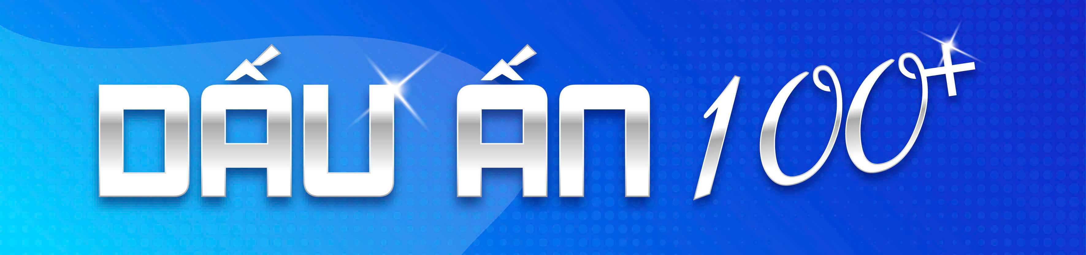 Dấu ấn 100+